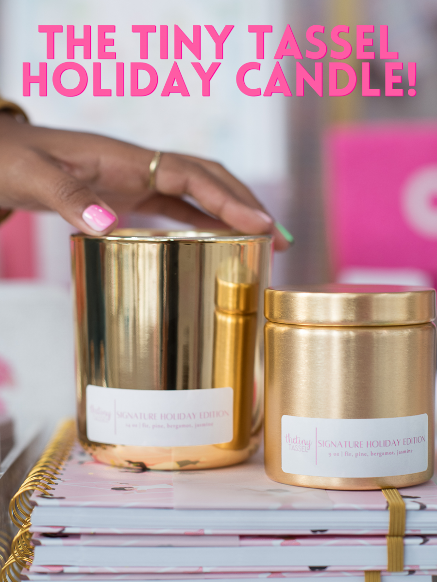 The Tiny Tassel Signature Candle: Holiday Edition!