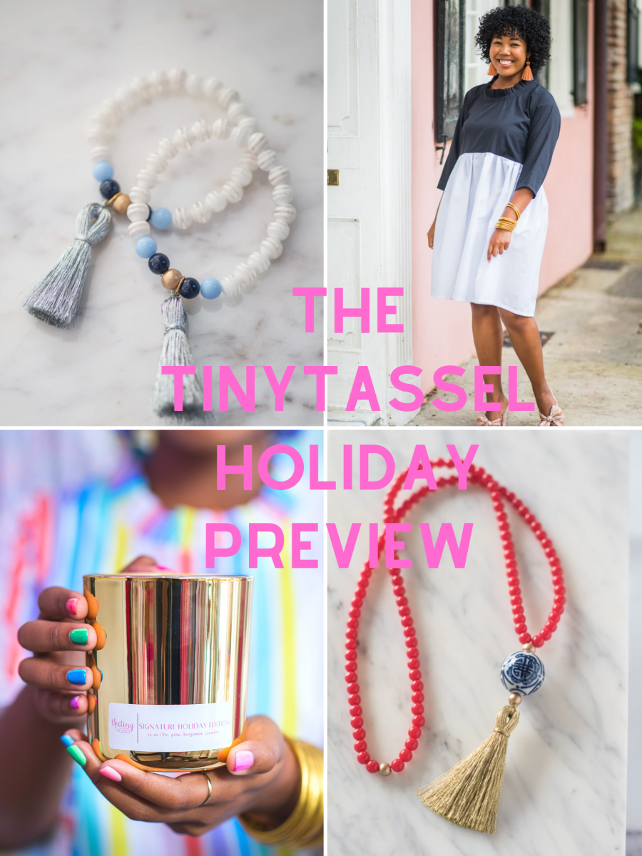 Holiday Preview with The Tiny Tassel!