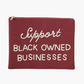 The Support Black Owned Businesses Clutch