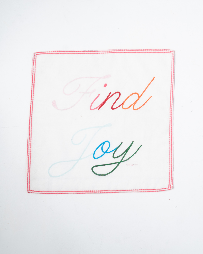 The Find Joy Handkerchief
