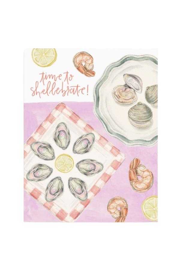 Time to Shellebrate Card