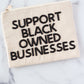 The Support Black Owned Businesses Clutch