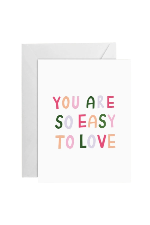 Easy To Love Card