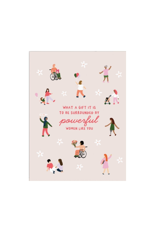 The Powerful Women Greeting Card