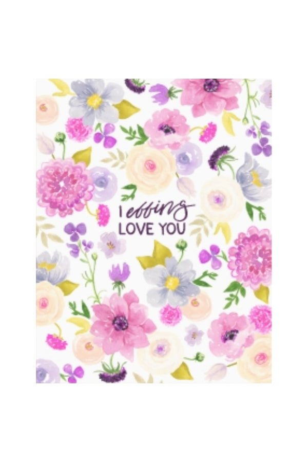 The Effing Love You Greeting Card