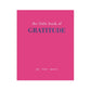 The Little Book of Gratitude