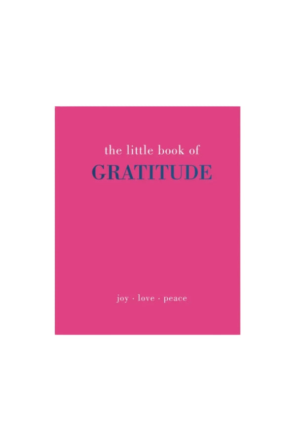 The Little Book of Gratitude
