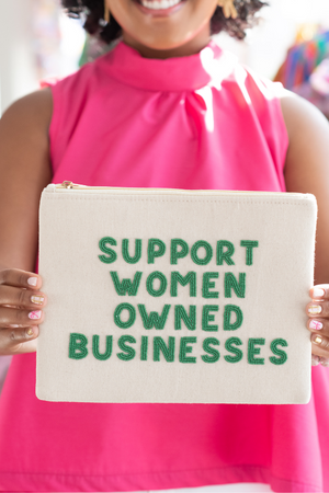 The Support Women Owned Business Pouch in Green