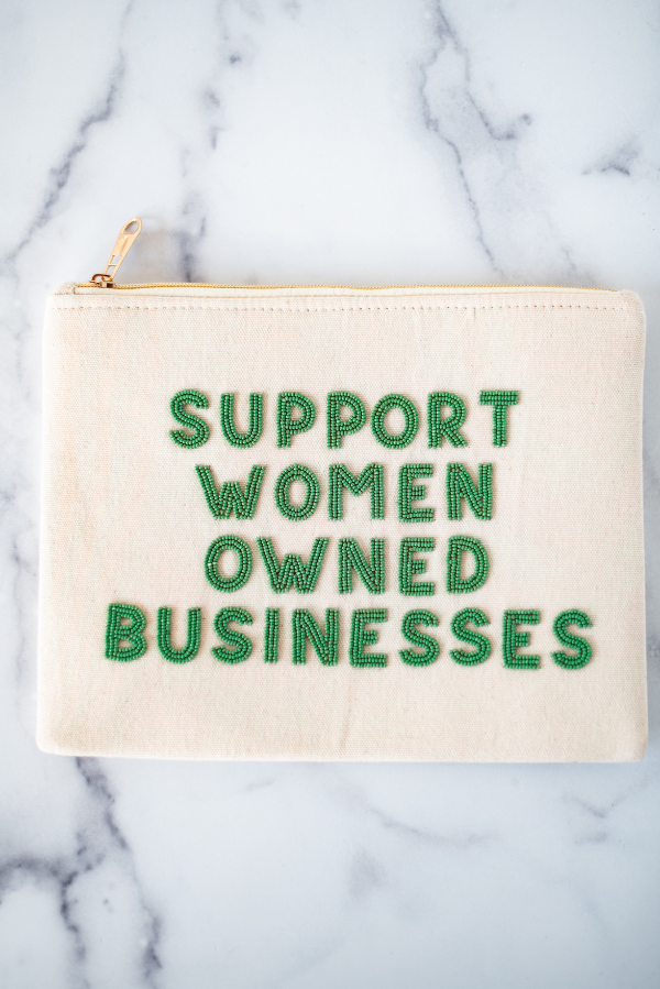 The Support Women Owned Business Pouch in Green