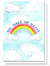 The You Make Me Happy Rainbow Card by Evelyn Henson